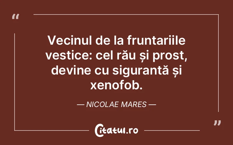 Citat Nicolae Mares - citate viata