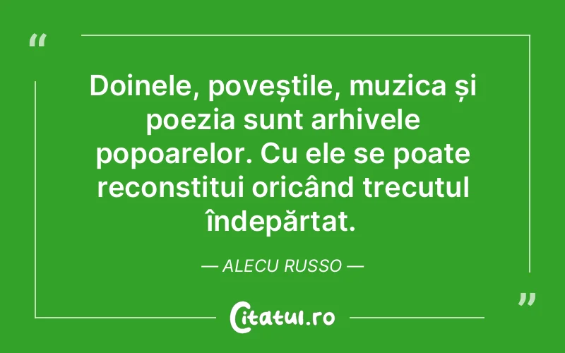 Citat Alecu Russo - citate viata