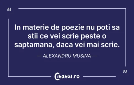 Totul este poezie, daca te pricepi sa ve... Totul este poezie, daca te pricepi sa ve...