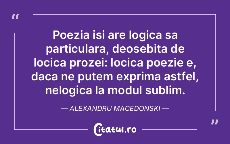 Citat Alexandru Macedonski - citate viata