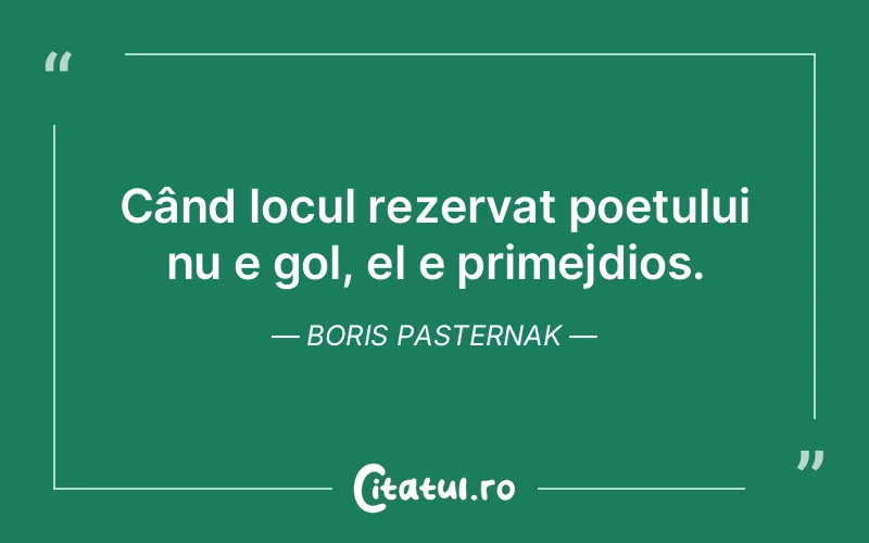 Citat Boris Pasternak - citate viata