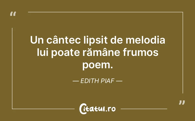 Citat Edith Piaf - citate viata