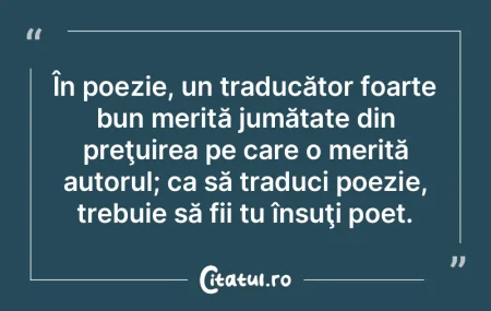 Slabe calităţi ai dacă nu stârneşti...