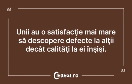 Am prea multe defecte reale ca să accep...