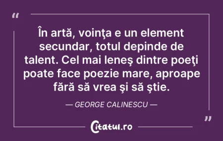 A crea ceea ce niciodată nu vom vedea, ...