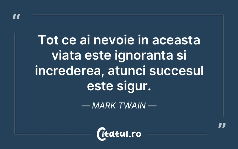 Citat Mark Twain - citate viata