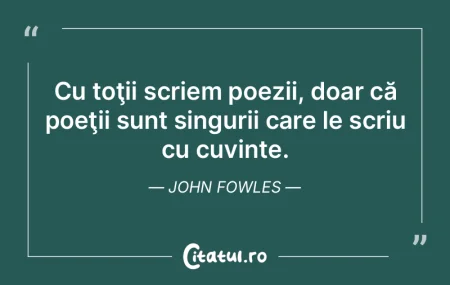 Înţelesesem că munca poetului nu era ... Înţelesesem că munca poetului nu era ...