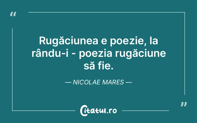 Citat Nicolae Mares - citate viata