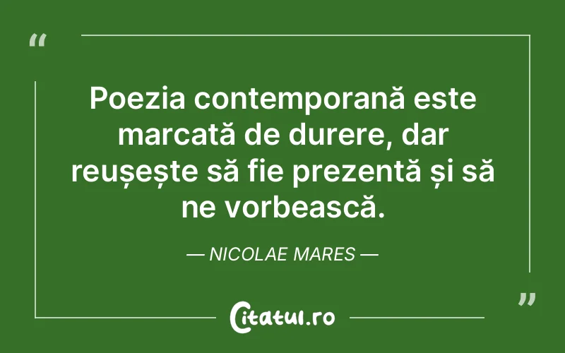 Citat Nicolae Mares - citate viata