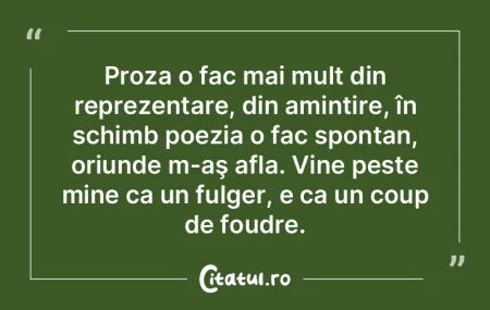 De ce poezia? Pentru că, scriind poezie... De ce poezia? Pentru că, scriind poezie...