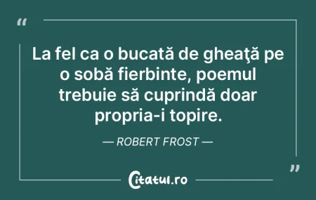 Un poem începe prin deliciu şi sfârş... Un poem începe prin deliciu şi sfârş...