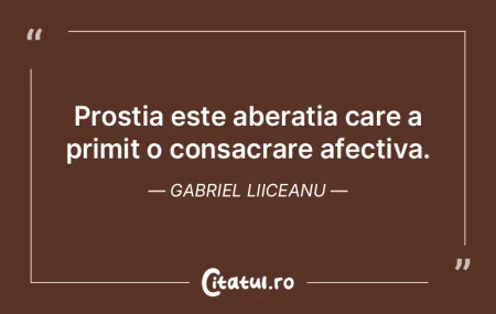 Scara prostiei trece prin toate capetele...