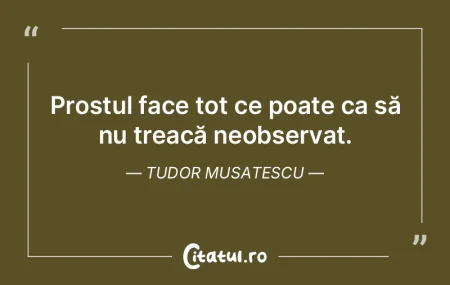 Orice prost poate ști, scopul este să ...