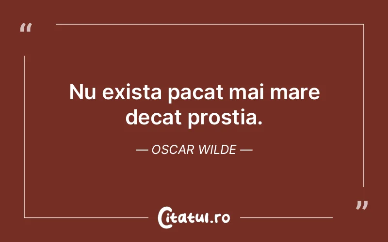 Citat Oscar Wilde - citate viata