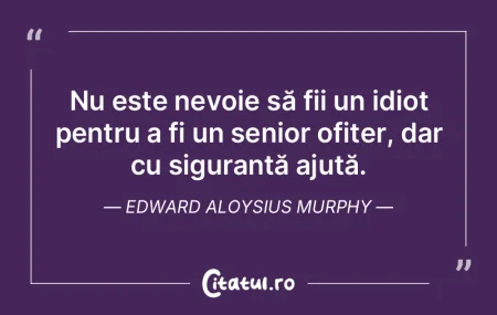 Numai prostia poate să n-aibă intermit...
