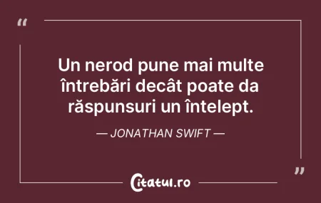 Un scriitor este un prost care, nemultum...