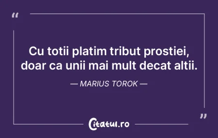 Prostia recunoaste un singur sentiment s...