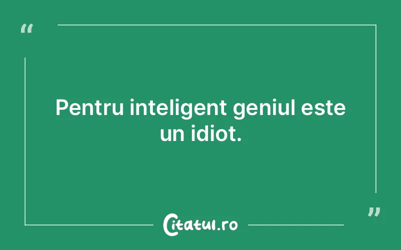 Citat Autor necunoscut - citate viata