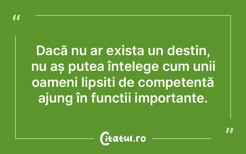 Citat Autor necunoscut - citate viata