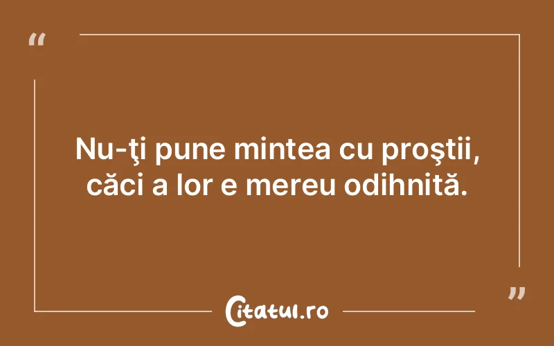 Citat Autor necunoscut - citate viata