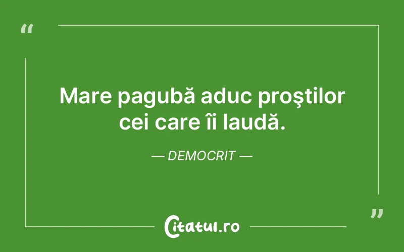 Citat Democrit - citate viata