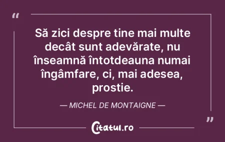 Cel care crede că le ştie pe toate est... Cel care crede că le ştie pe toate est...