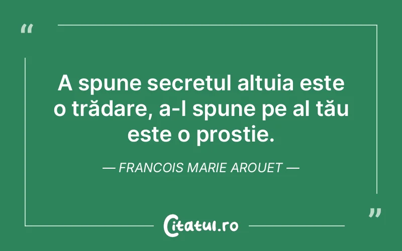 Citat Francois Marie Arouet - citate viata