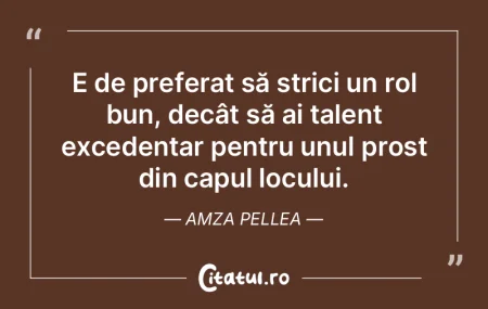 Prostia are talentul de a fi insistentă... Prostia are talentul de a fi insistentă...