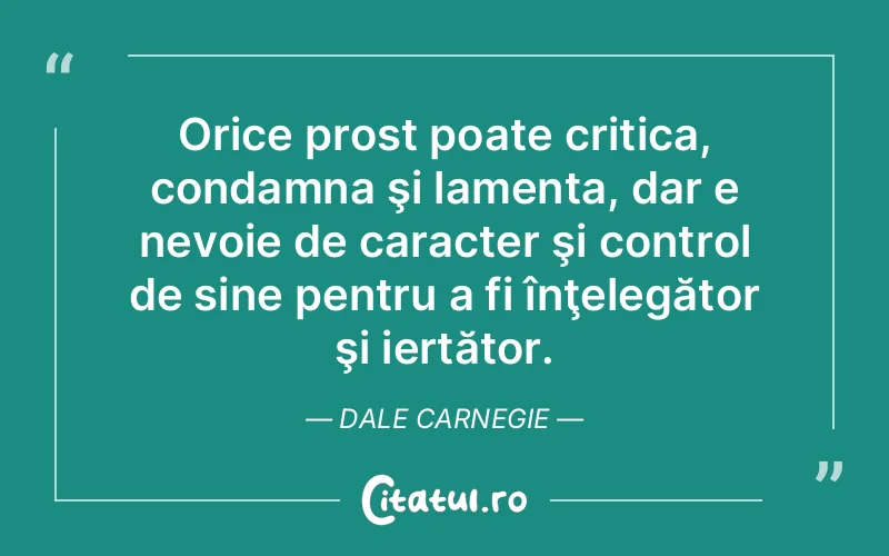 Citat Dale Carnegie - citate viata