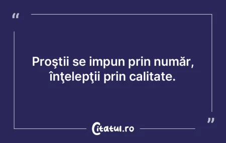 Prostia este ca gazul toxic, care tinde ...