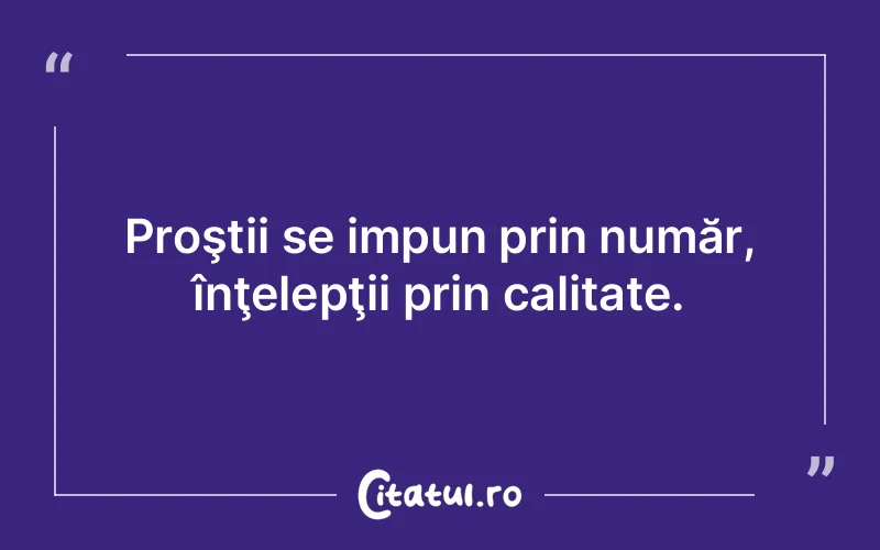 Citat Autor necunoscut - citate viata