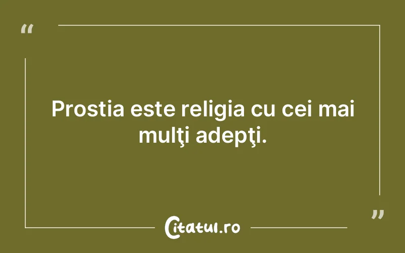 Citat Autor necunoscut - citate viata