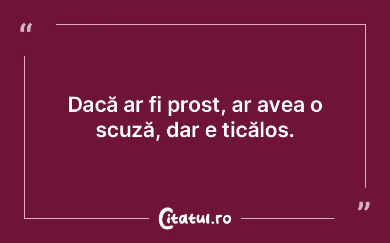 Citat Autor necunoscut - citate viata