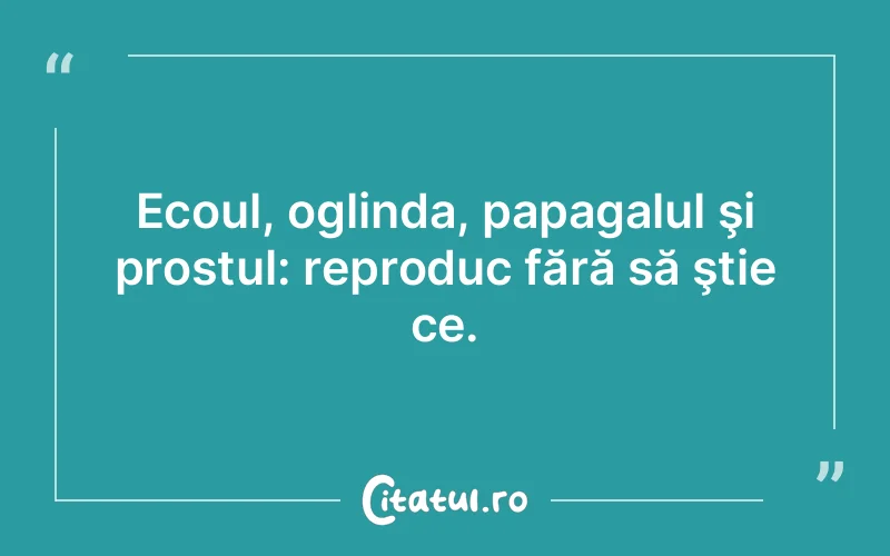 Citat Autor necunoscut - citate viata