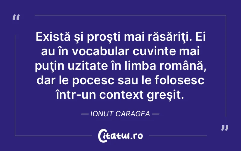 Citat Ionut Caragea - citate viata