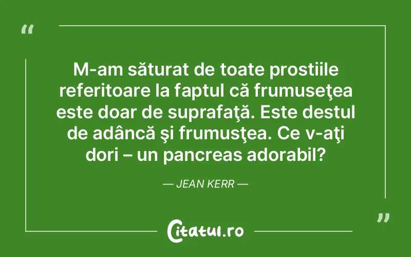 Citat Jean Kerr - citate viata