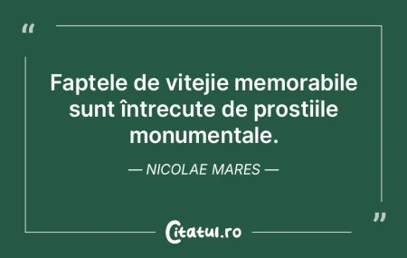 De n-ar fi luat într-una în răspăr, ...