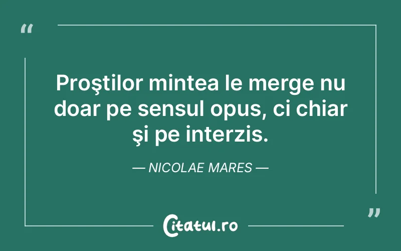 Citat Nicolae Mares - citate viata