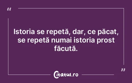 E foarte greu să fii deştept printre p... E foarte greu să fii deştept printre p...