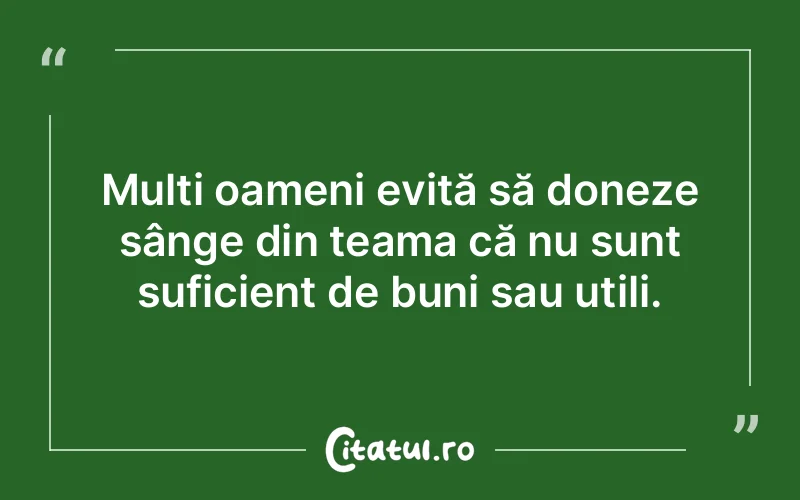 Citat Autor necunoscut - citate viata