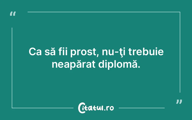 Citat Autor necunoscut - citate viata