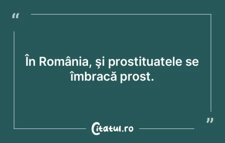 De frică să nu spună prostii, înţel...