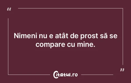 Nu putem scăpa de prostie decât dacă ...