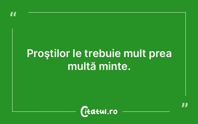 Citat Autor necunoscut - citate viata