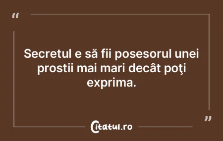 E greu de înţeles de ce ăia mai deşt...