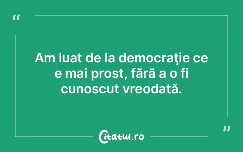 Citat Autor necunoscut - citate viata