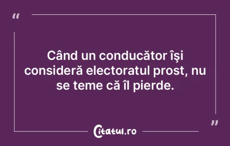 De la dreptatea celor mulţi şi proşti...