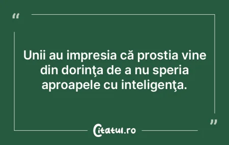 S-a auzit ca proştii să trăiască pro...