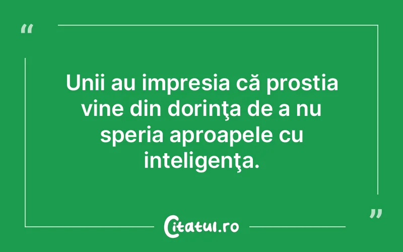 Citat Autor necunoscut - citate viata