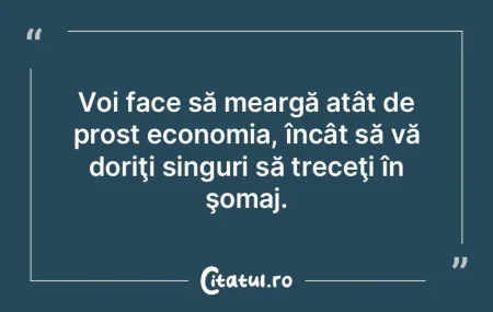 Democraţia dă dreptul cetăţeanului s... Democraţia dă dreptul cetăţeanului s...